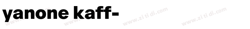 yanone kaff字体转换